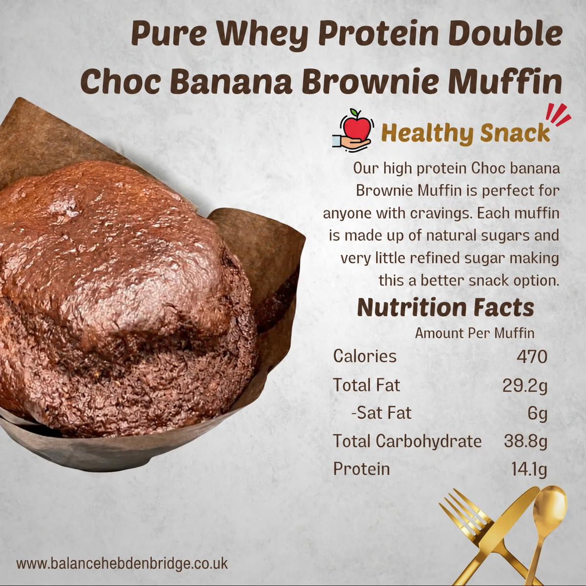 4x Pure Whey Protein Chocolate Banana Brownie Muffin — www.balancehebdenbridge.co.uk